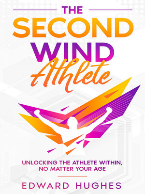 cover image of The Second Wind Athlete